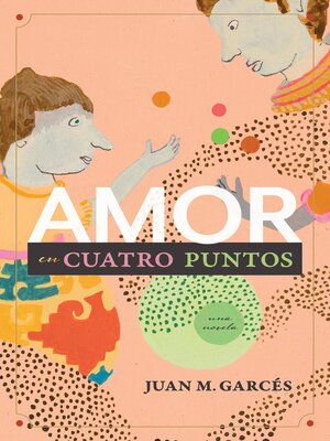 cover image of Amor en Cuatro Puntos